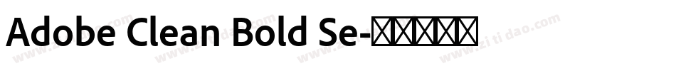 Adobe Clean Bold Se字体转换